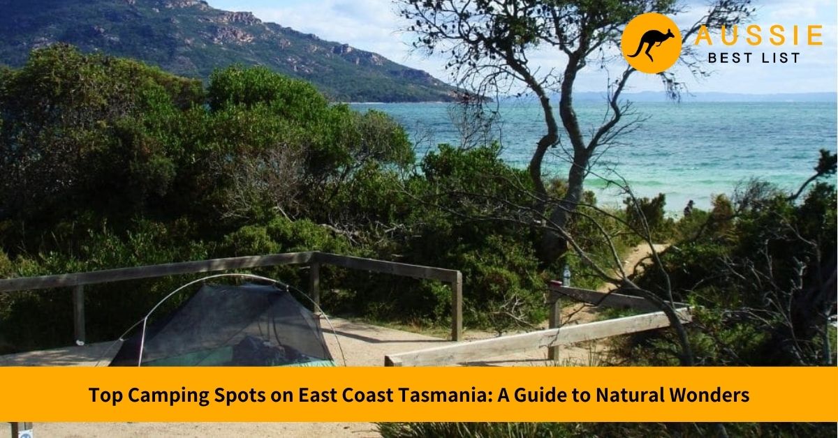camping spots east coast tasmania