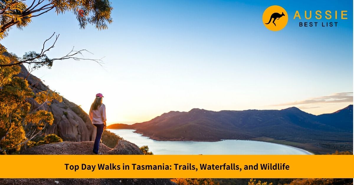day walks tasmania