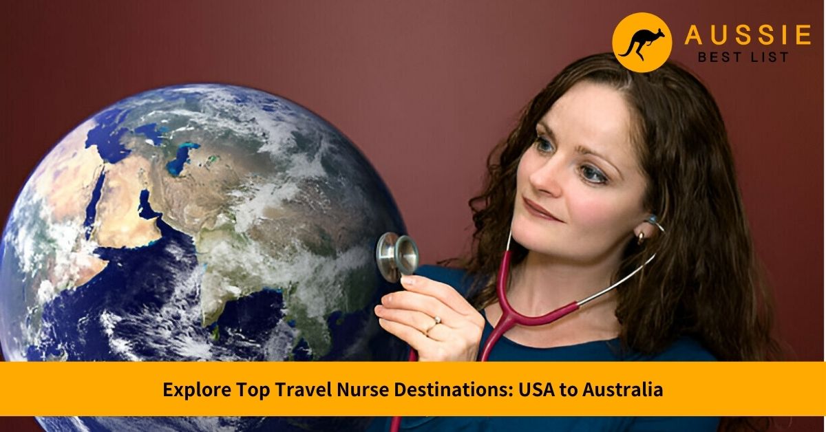 top travel nurse destinations